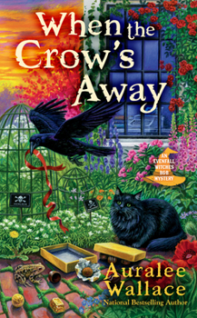 When the Crow's Away - Book #2 of the Evenfall Witches B&B