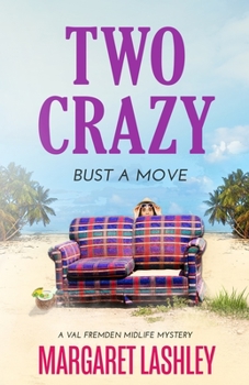 Paperback Two Crazy: Bust a Move Book