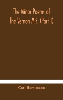 Hardcover The Minor poems of the Vernon M.S. (Part I) Book