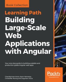 Paperback Building Large-Scale Web Applications with Angular Book