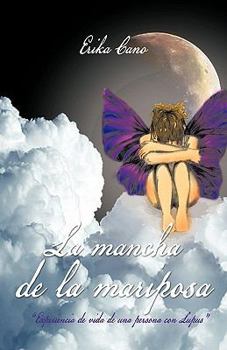 Paperback La Mancha de La Mariposa [Spanish] Book