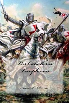 Paperback Los Caballeros Templarios [Spanish] Book