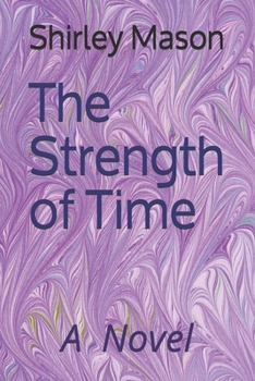 Paperback The Strength of Time Book