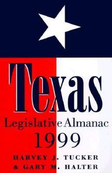 Paperback Texas Legislative Almanac, 1999 Book