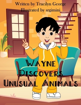 Paperback Wayne Discovers Unusual Animals Book