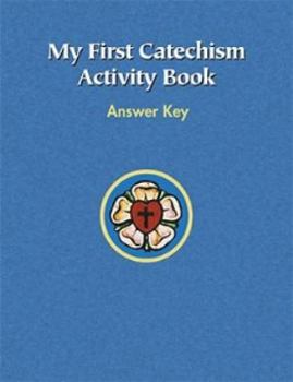 The First Catechism Activity Book Answer Key