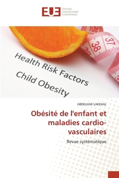 Paperback Obésité de l'enfant et maladies cardio-vasculaires [French] Book