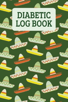 Paperback Diabetic Log Book: Blood Glucose Record Book - Sombreros Book