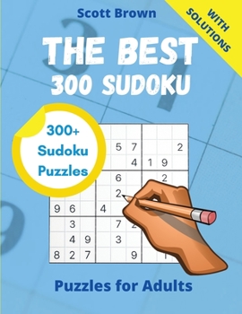Paperback The Best 300 Sudoku: Puzzles for Adults Book