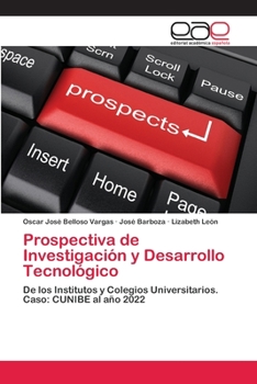 Paperback Prospectiva de Investigación y Desarrollo Tecnológico [Spanish] Book