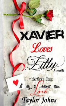 Paperback Xavier Loves Lilly, a novella Book