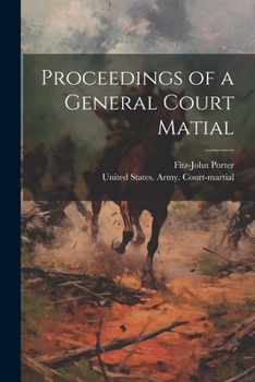 Paperback Proceedings of a General Court Matial Book