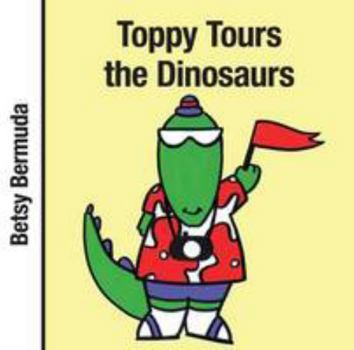 Board book Toppy Tours the Dinosaurs Book