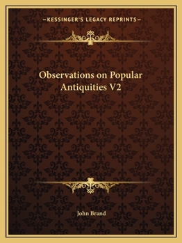 Paperback Observations on Popular Antiquities V2 Book