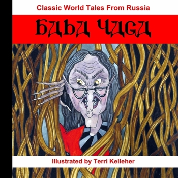 Paperback Classic World Tales From Russia: Baba Yaga Book