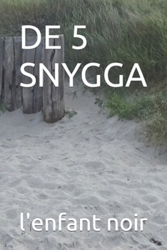 de 5 Snygga