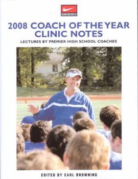 Paperback Coach of the Year Clinic Notes: Lecture by Premier High School Coaches Book