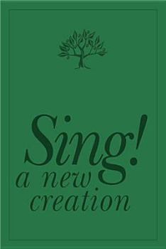Paperback Sing! a New Creation Songbook Book