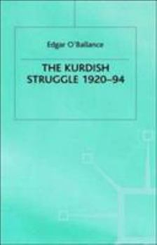 Hardcover The Kurdish Struggle, 1920-94 Book