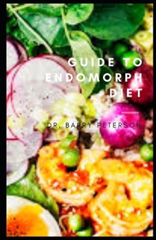 Paperback Guide to Endomorph Diet Book