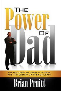 Paperback The Power of Dad Book