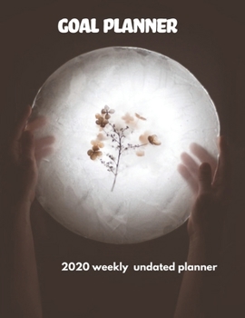 Paperback Goal Planner: 2020 Undated Weekly Planner: Weekly & Monthly Planner, Organizer & Goal Tracker - Organized Chaos Planner 2020 Book