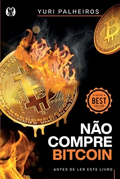 Paperback Não compre Bitcoin [Portuguese] Book