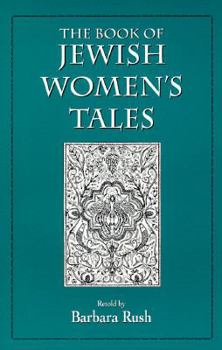 Paperback The Book of Jewish Women's Tales Book