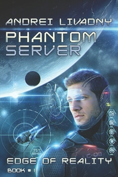 Paperback Edge of Reality (Phantom Server: Book #1) Book