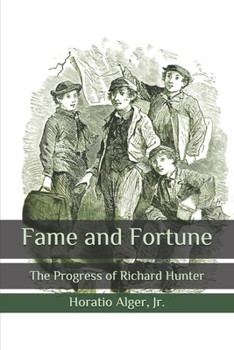 Paperback Fame and Fortune: The Progress of Richard Hunter Book