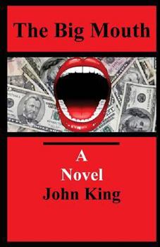Paperback The Big Mouth: A Novel of Crime and Suspense Book