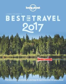 Paperback Lonely Planet's Best in Travel 2017 Book