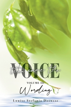 Paperback Volume Three: Wording: Then Came The Voice Book