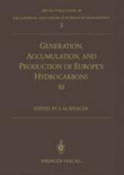 Generation, Accumulation and Production of Europe's Hydrocarbons III