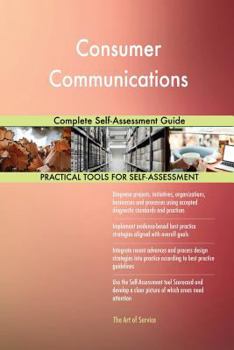 Paperback Consumer Communications Complete Self-Assessment Guide Book