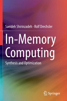 Paperback In-Memory Computing: Synthesis and Optimization Book