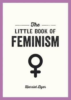 Paperback The Little Book of Feminism Book