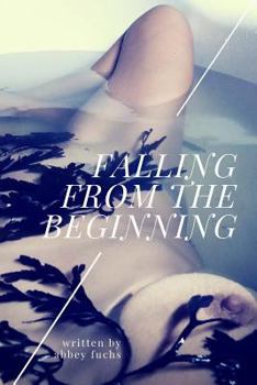 Paperback Falling from the beginning Book