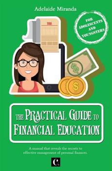 Paperback The Practical Guide of Financial Education Book
