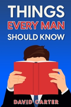 Paperback Things Every Man Should Know Book