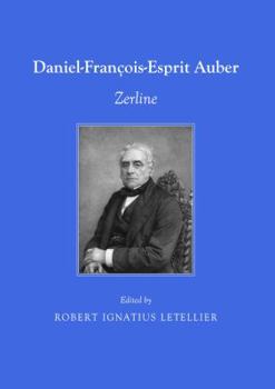 Paperback Daniel-François-Esprit Auber: Zerline Book
