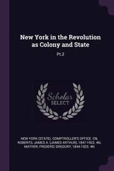 Paperback New York in the Revolution as Colony and State: Pt.2 Book