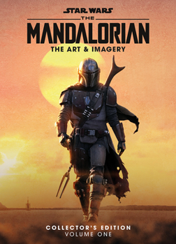 Hardcover Star Wars: The Mandalorian: The Art & Imagery Collector's Edition Vol. 1 Book