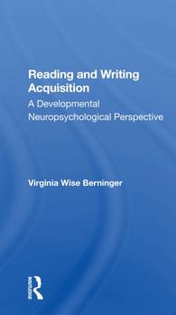 Paperback Reading and Writing Acquisition: A Developmental Neuropsychological Perspective Book