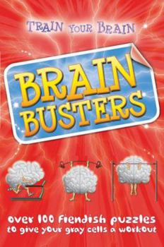 Paperback Brain Busters: Train Your Brain Book