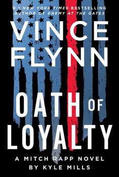 Paperback Oath of Loyalty (Volume 21) (A Mitch Rapp Novel) Book