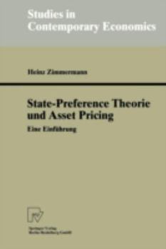 Paperback State-Preference Theorie Und Asset Pricing: Eine Einführung [German] Book