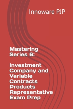 Paperback Mastering Series 6: Investment Company and Variable Contracts Products Representative Exam Prep Book