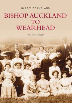 Paperback Bishop Auckland to Wearhead Book