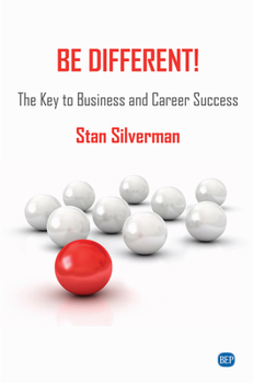 Paperback Be Different!: The Key to Business and Career Success Book